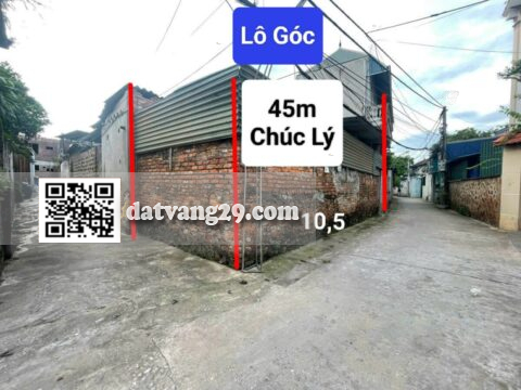 Bán đất Chúc Lý Phường Chương Mỹ 45m² Khu dân cư hiện hữu, tiện ích đủ đầy