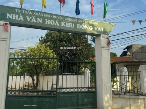 CẦN BÁN 100m ODT ĐỒNG VAI -TT XUÂN MAI – CHƯƠNG MỸ – HÀ NỘI