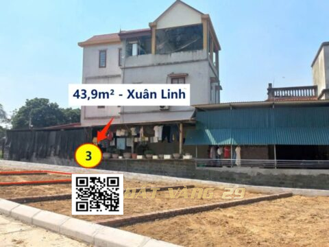 Bán Đất Thổ Cư Xuân Linh Xuân Mai 43.9m² (LK3) – Vị trí đẹp, pháp lý chuẩn – Giá đầu tư