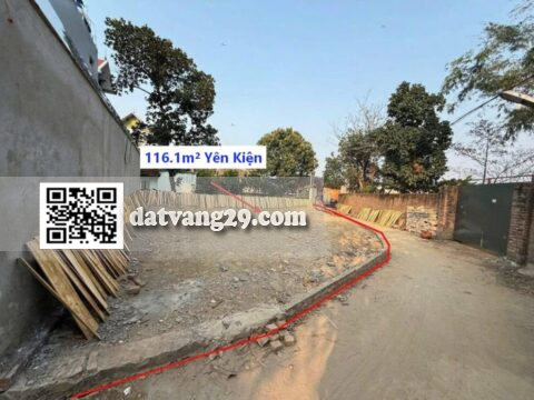 Bán đất Thôn Yên Kiện Xã Phú Nghĩa 116,1m² thoáng, ô tô vào tận nơi