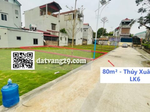 Bán Đất phân lô Thủy Xuân Tiên 80m² – gần QL21 – khu dân cư phát triển (LK6)